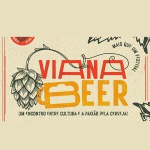 4º Viana Beer reúne cerveja artesanal vianense, gastronomia e música