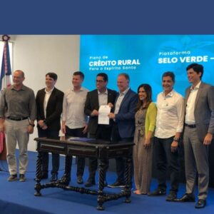 ES lança Plano Safra de R$ 9,8 bi, com atenção a impactos de tarifaço e nova linha para barragens