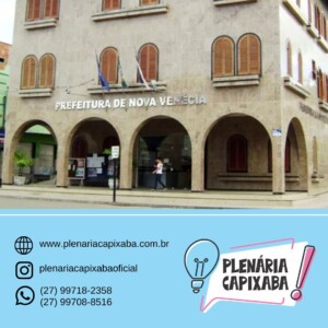 Justiça Eleitoral investiga uso da máquina pública em Nova Venécia e reúne três ações por abuso de poder em ano eleitoral