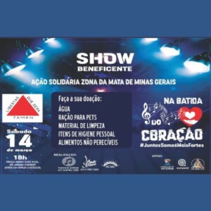 Associação Comunitária de Jardim Camburi participa de show beneficente para arrecadar doações para vítimas das chuvas da Zona da Mata (Minas Gerais)