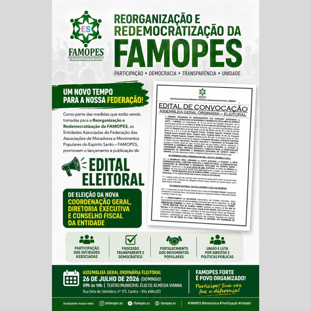 Famopes avança no processo de reorganização e redemocratização com publicação de edital eleitoral