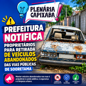 Sooretama: Prefeitura notifica proprietários para retirada de veículos abandonados das vias públicas