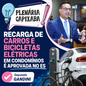 Recarga de carros e bicicletas elétricas em condomínios é aprovada no ES