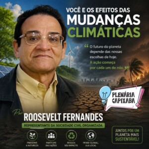 Você e os efeitos das Mudanças Climáticas