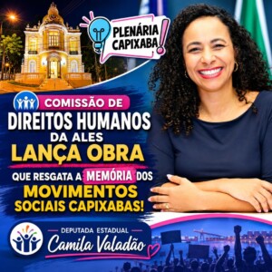 Comissão de Direitos Humanos da Ales lança obra que resgata a memória dos movimentos sociais capixabas