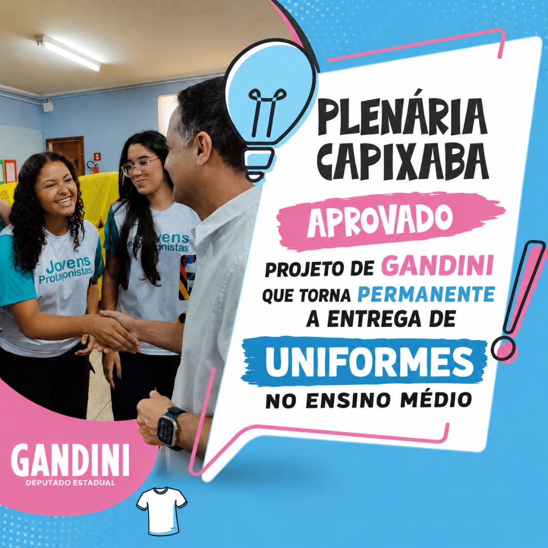 Aprovado projeto de Gandini que torna permanente a entrega de uniformes no ensino médio
