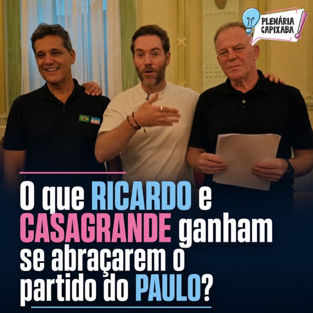 O que Ricardo e Casagrande ganham se abraçarem o partido do Paulo?