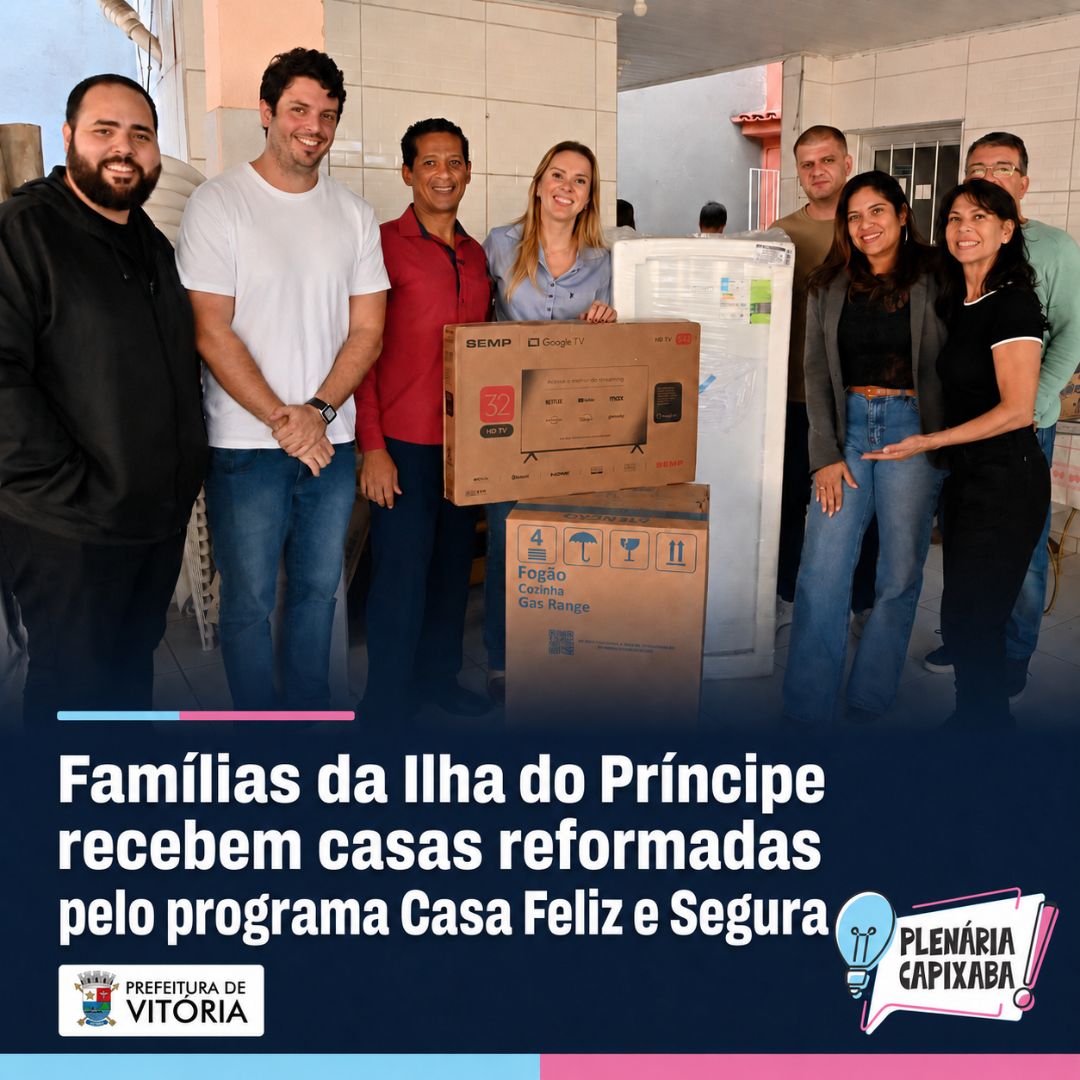 Vitória: Famílias da Ilha do Príncipe recebem casas reformadas pelo programa Casa Feliz e Segura