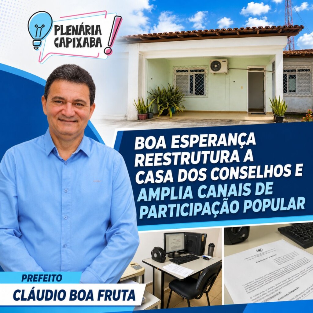Boa Esperança reestrutura a Casa dos Conselhos e amplia canais de participação popular