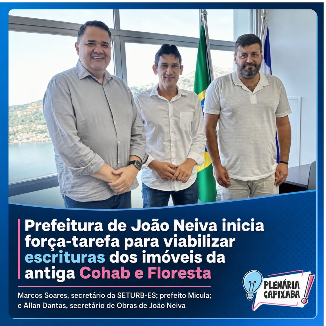 Prefeitura de João Neiva inicia força-tarefa para viabilizar escrituras dos imóveis da antiga Cohab e Floresta