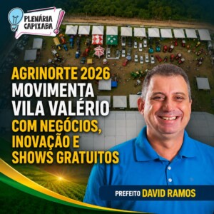 Agrinorte 2026 movimenta Vila Valério com negócios, inovação e shows gratuitos