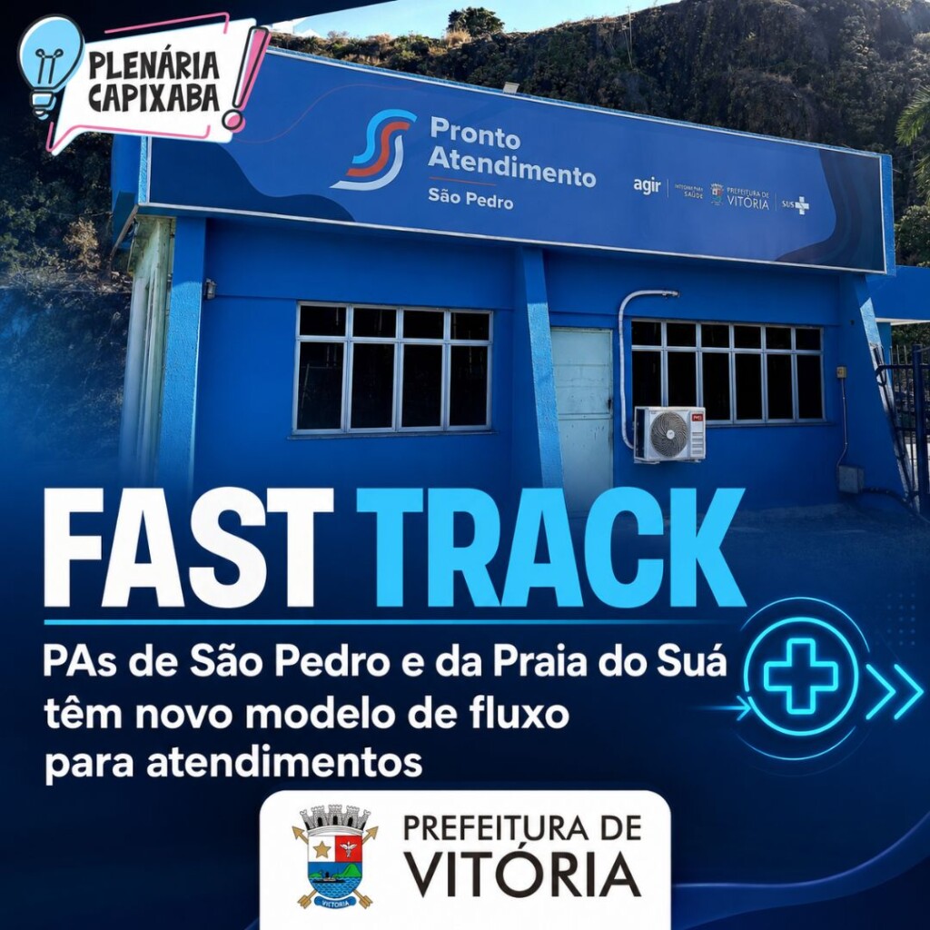 Fast Track: PAs de São Pedro e da Praia do Suá têm novo modelo de fluxo para atendimentos