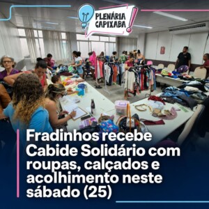 Fradinhos recebe Cabide Solidário com roupas, calçados e acolhimento neste sábado (25)