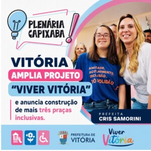 Vitória amplia projeto “Viver Vitória” e anuncia construção de mais três praças inclusivas