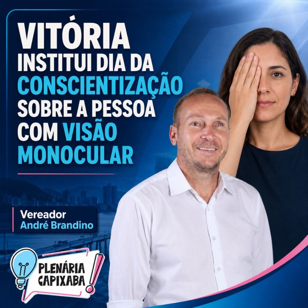 Vitória institui Dia da Conscientização sobre a Pessoa com Visão Monocular