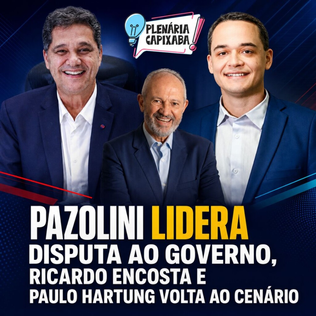 Pazolini lidera disputa ao Governo, Ricardo encosta e Paulo Hartung volta ao cenário