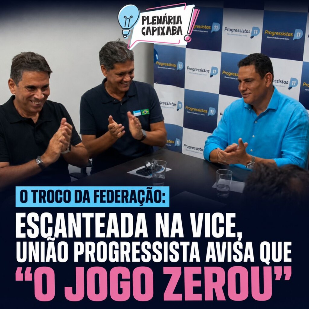 O troco da federação: escanteada na vice, União Progressista avisa que “o jogo zerou”
