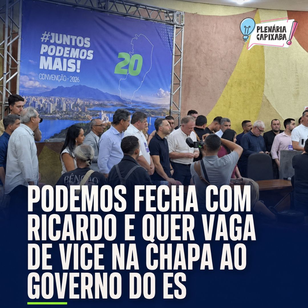 Podemos fecha com Ricardo e quer vaga de vice na chapa ao governo do ES