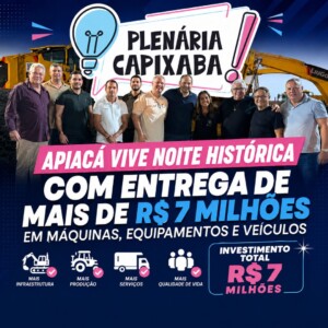 Apiacá vive noite histórica com entrega de mais de R$ 7 milhões em máquinas, equipamentos e veículos