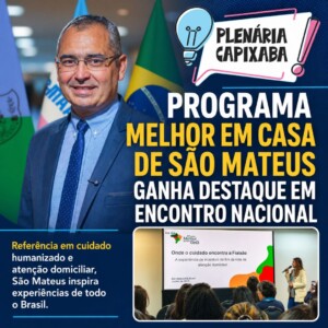 Programa Melhor em Casa de São Mateus ganha destaque em encontro nacional