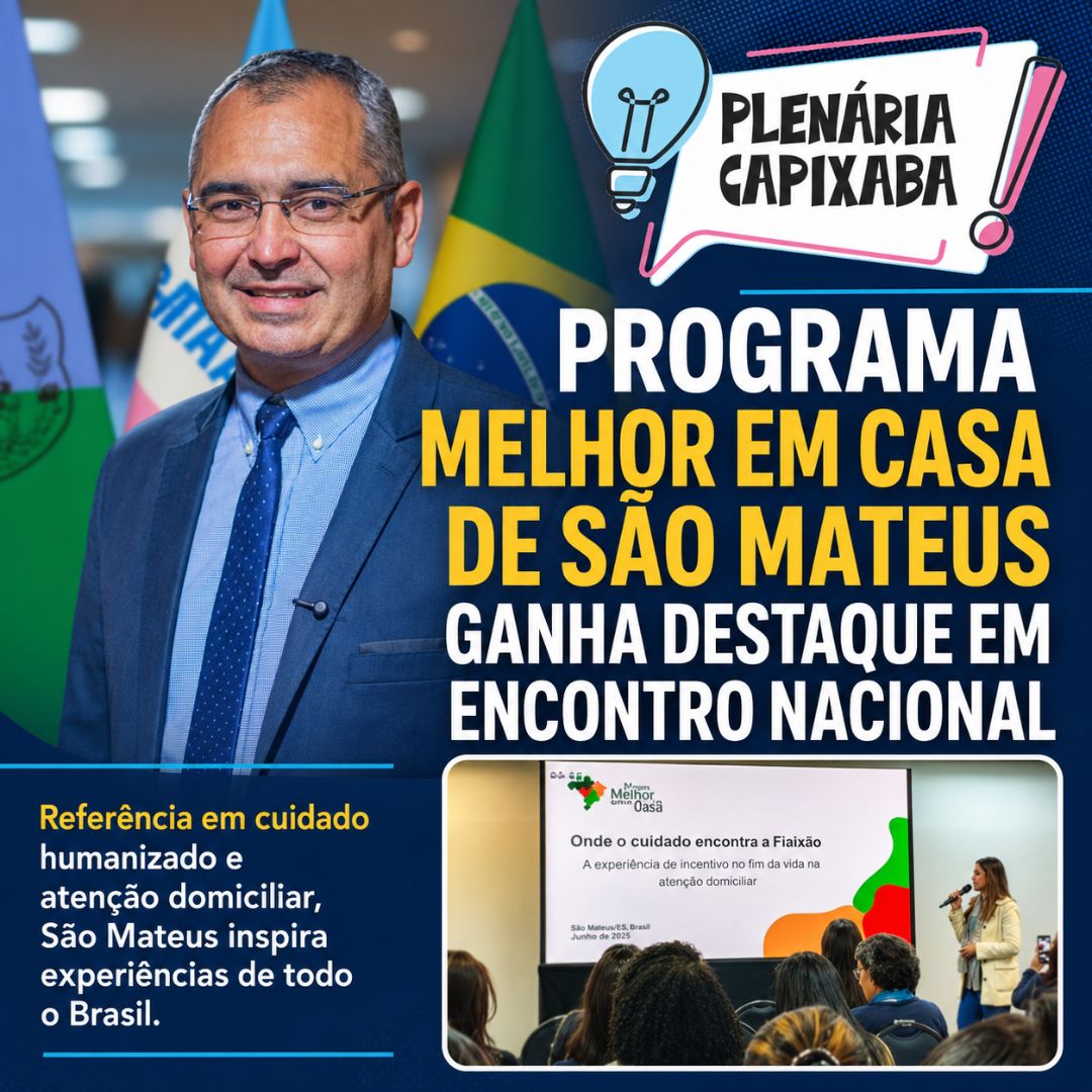 Programa Melhor em Casa de São Mateus ganha destaque em encontro nacional