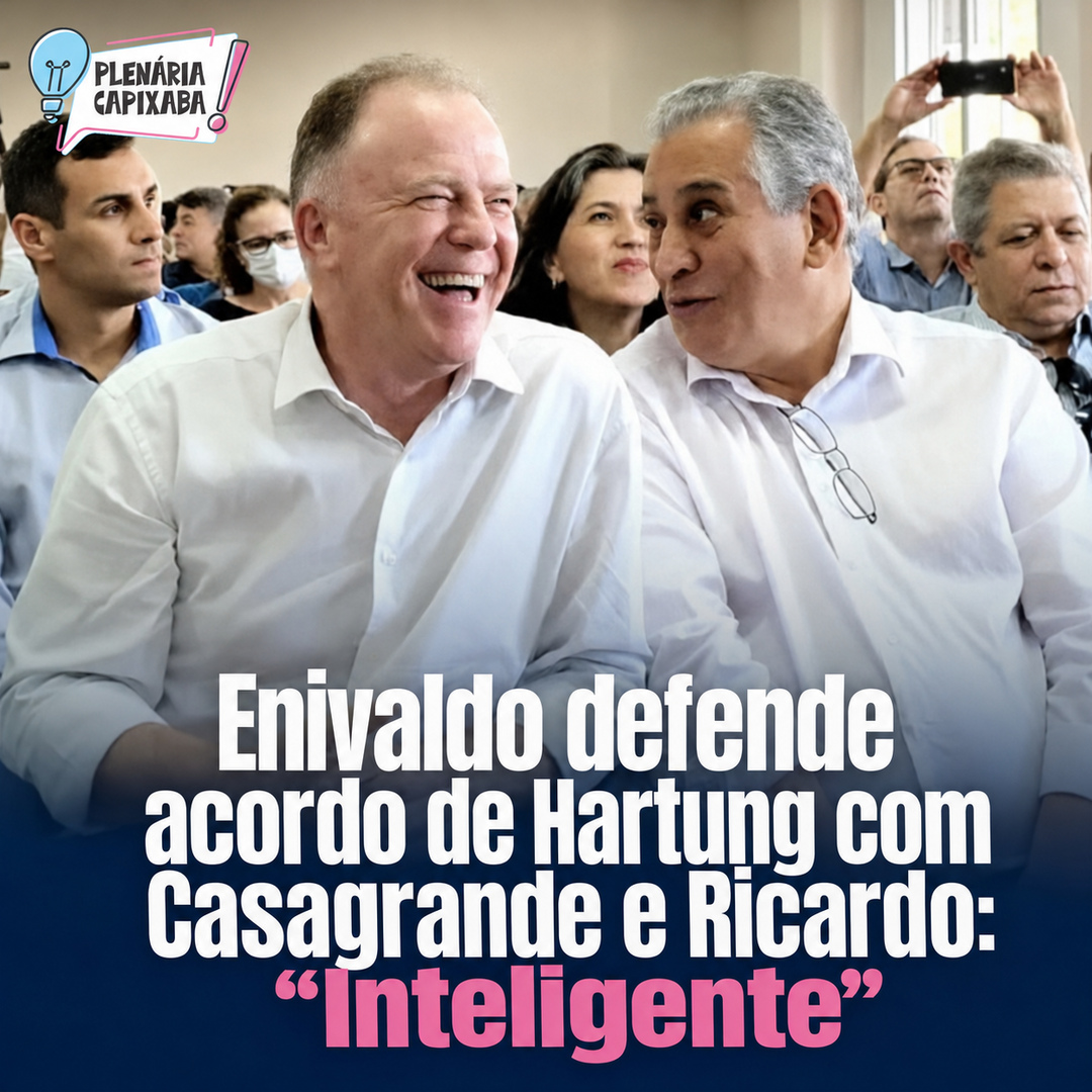 Enivaldo defende acordo de Hartung com Casagrande e Ricardo: “Inteligente”