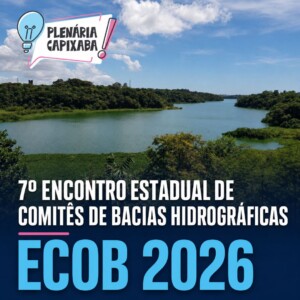 7º Encontro Estadual de Comitês de Bacias Hidrográficas – ECOB 2026