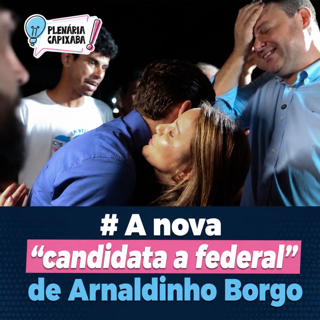A nova “candidata a federal” de Arnaldinho Borgo