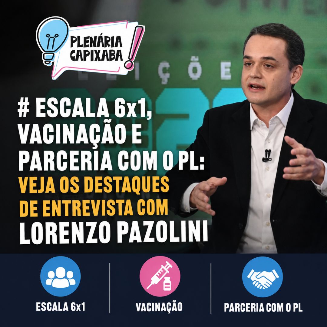 Escala 6x1, vacinação e parceria com o PL: veja os destaques de entrevista com Lorenzo Pazolini