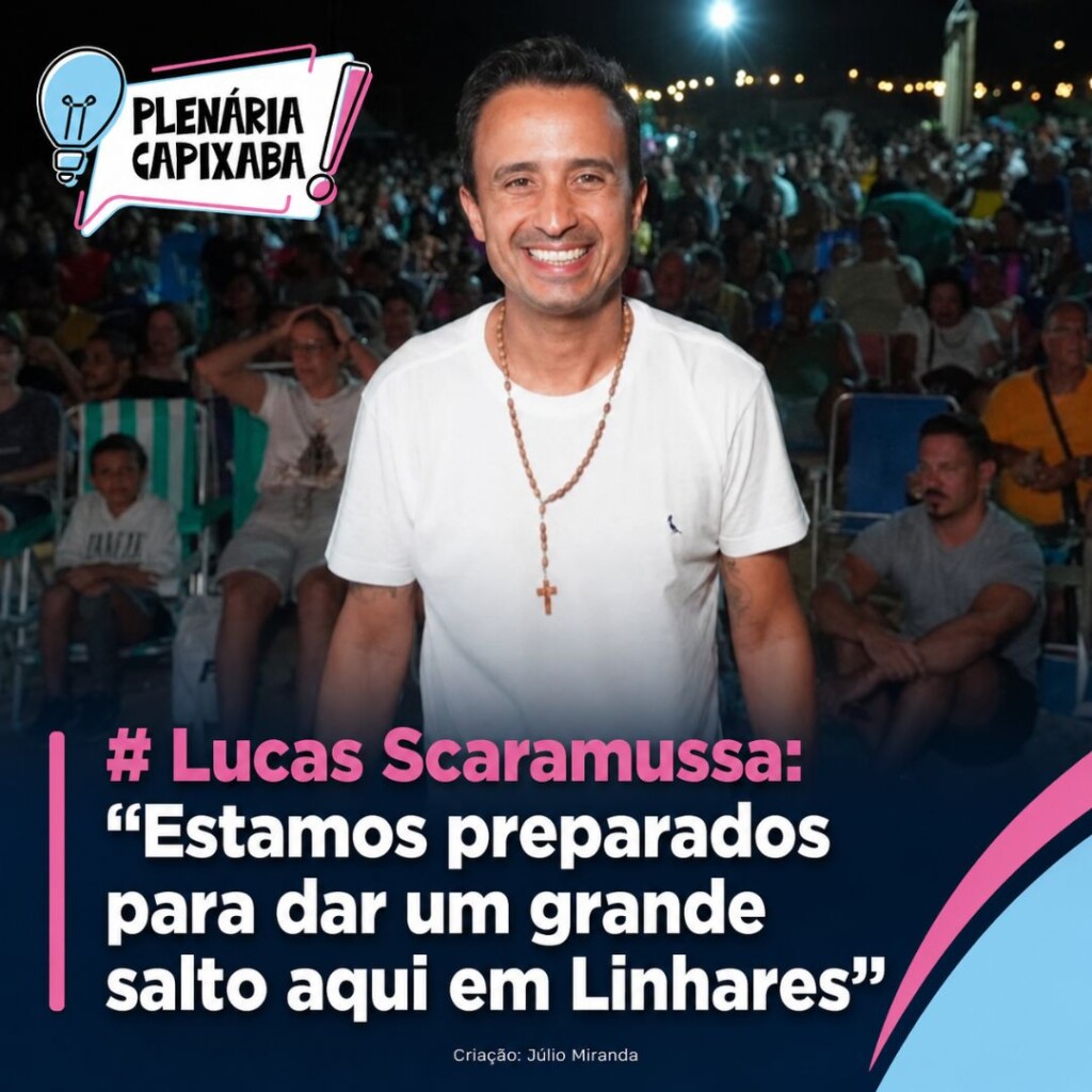Lucas Scaramussa: "Estamos preparados para dar um grande salto aqui em Linhares"