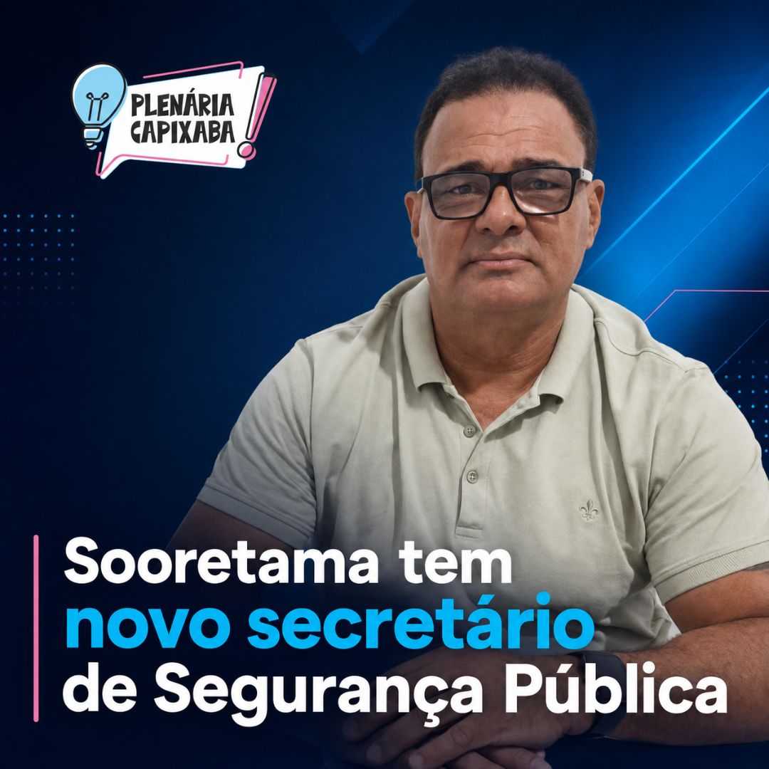 Sooretama tem novo secretário de Segurança Pública