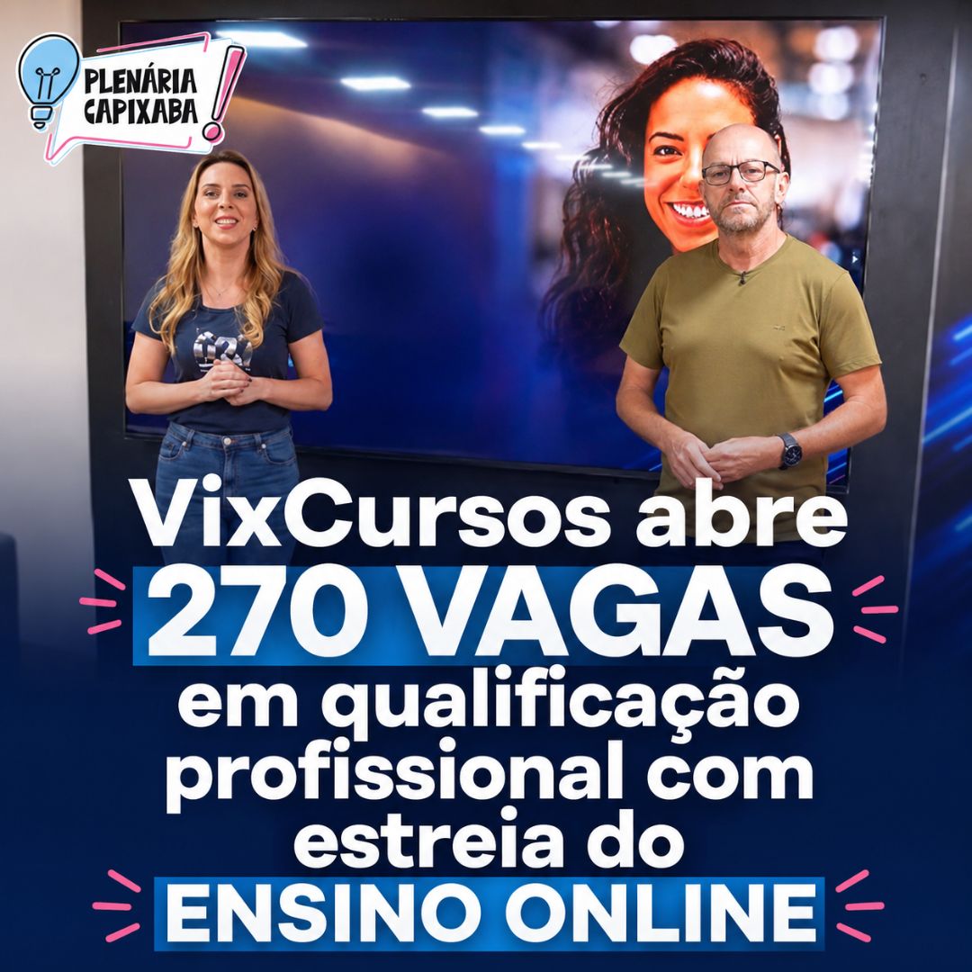 VixCursos abre 270 vagas em qualificação profissional com estreia do ensino online