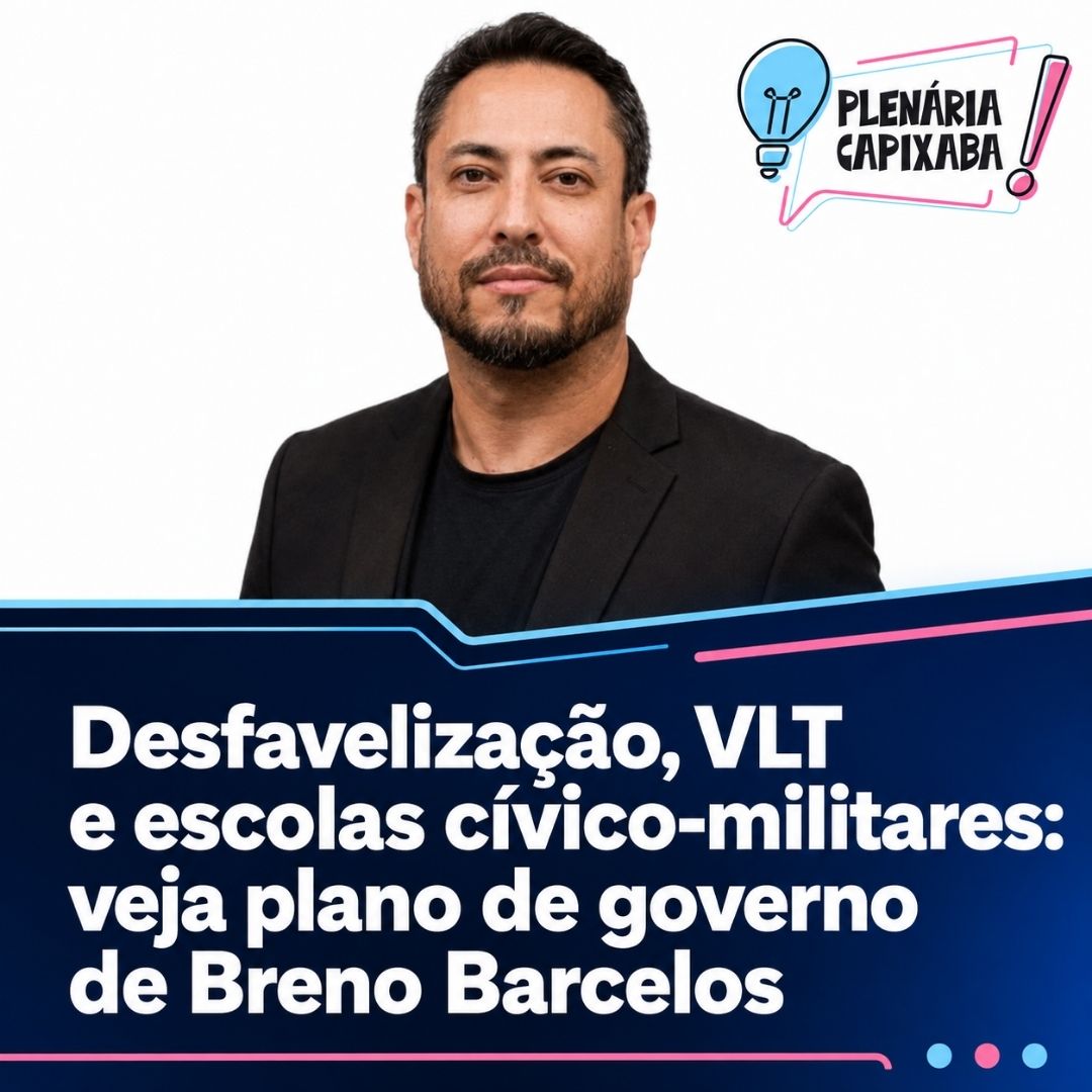 Desfavelização, VLT e escolas cívico-militares: veja plano de governo de Breno Barcelos
