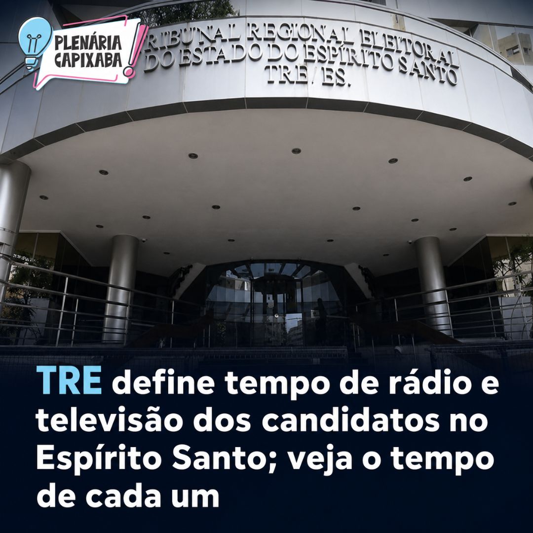 TRE define tempo de rádio e televisão dos candidatos no Espírito Santo; veja o tempo de cada um