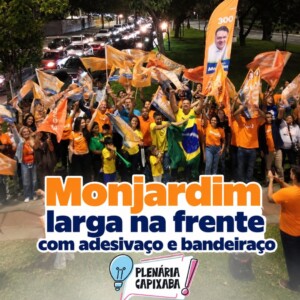 Monjardim larga na frente com adesivaço e bandeiraço