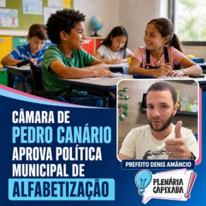 Pedro Canário cria política municipal de alfabetização