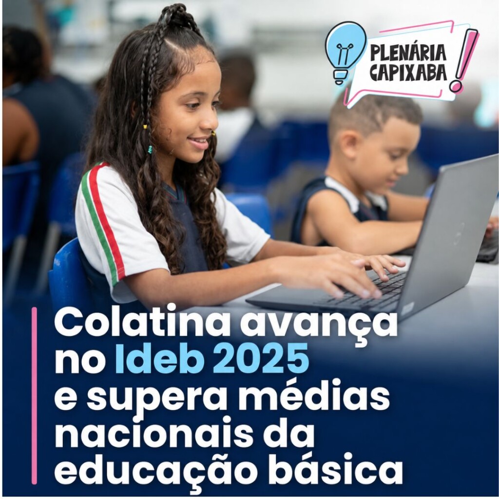 Colatina avança no Ideb 2025 e supera médias nacionais da educação básica