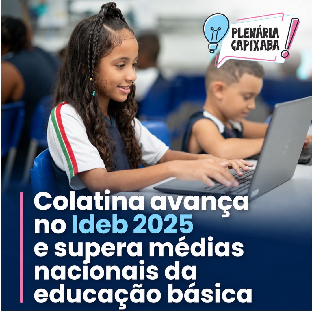 Colatina avança no Ideb 2025 e supera médias nacionais da educação básica