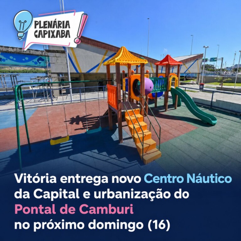Vitória entrega novo Centro Náutico da Capital e urbanização do Pontal de Camburi no próximo domingo (16)