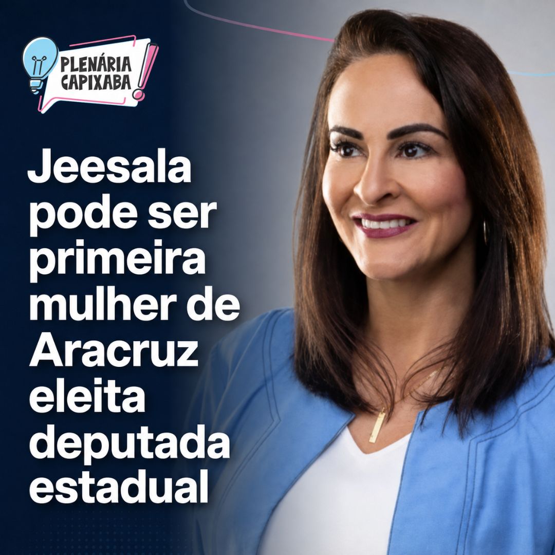 Jeesala pode ser primeira mulher de Aracruz eleita deputada estadual