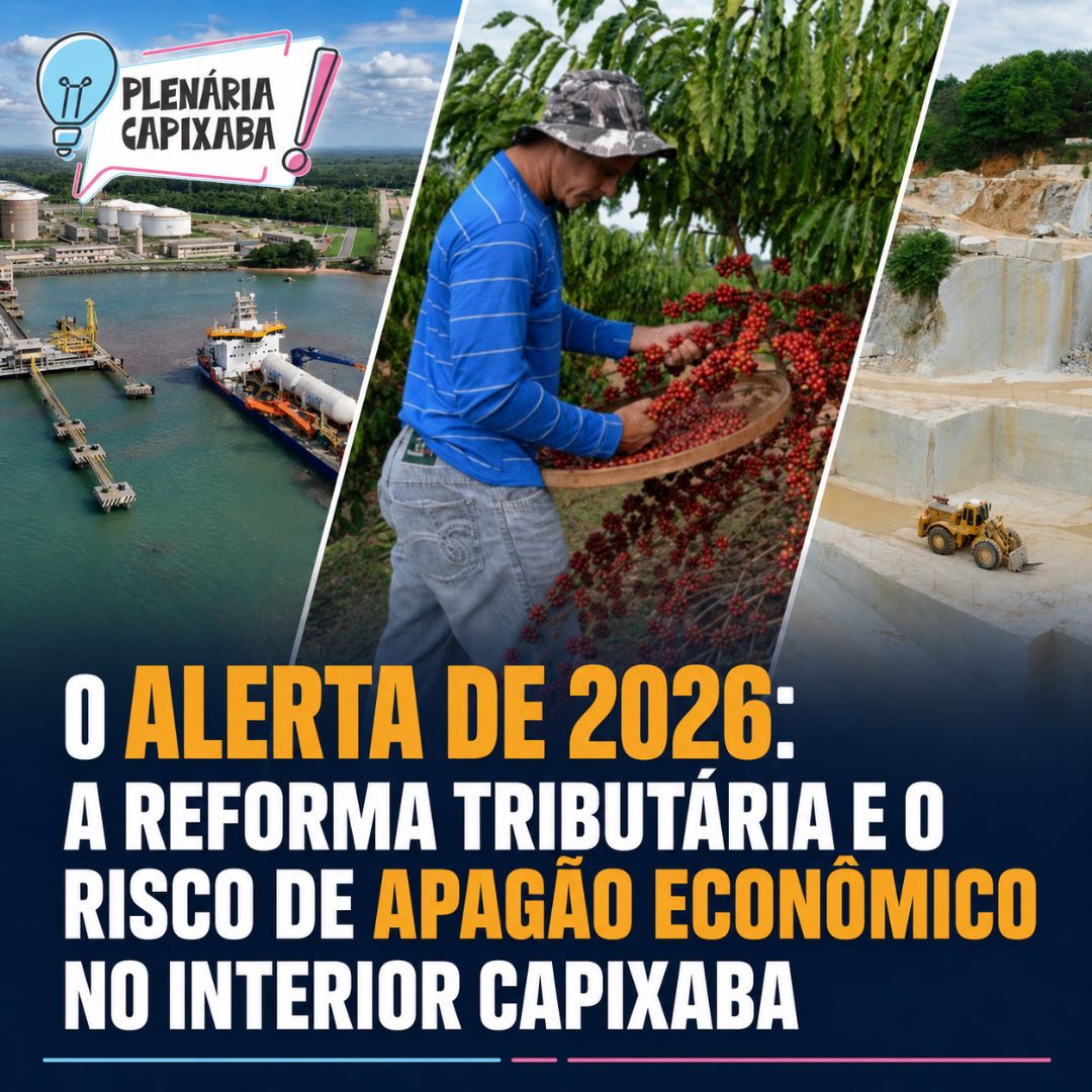 O Alerta de 2026: A Reforma Tributária e o Risco de Apagão Econômico no Interior Capixaba