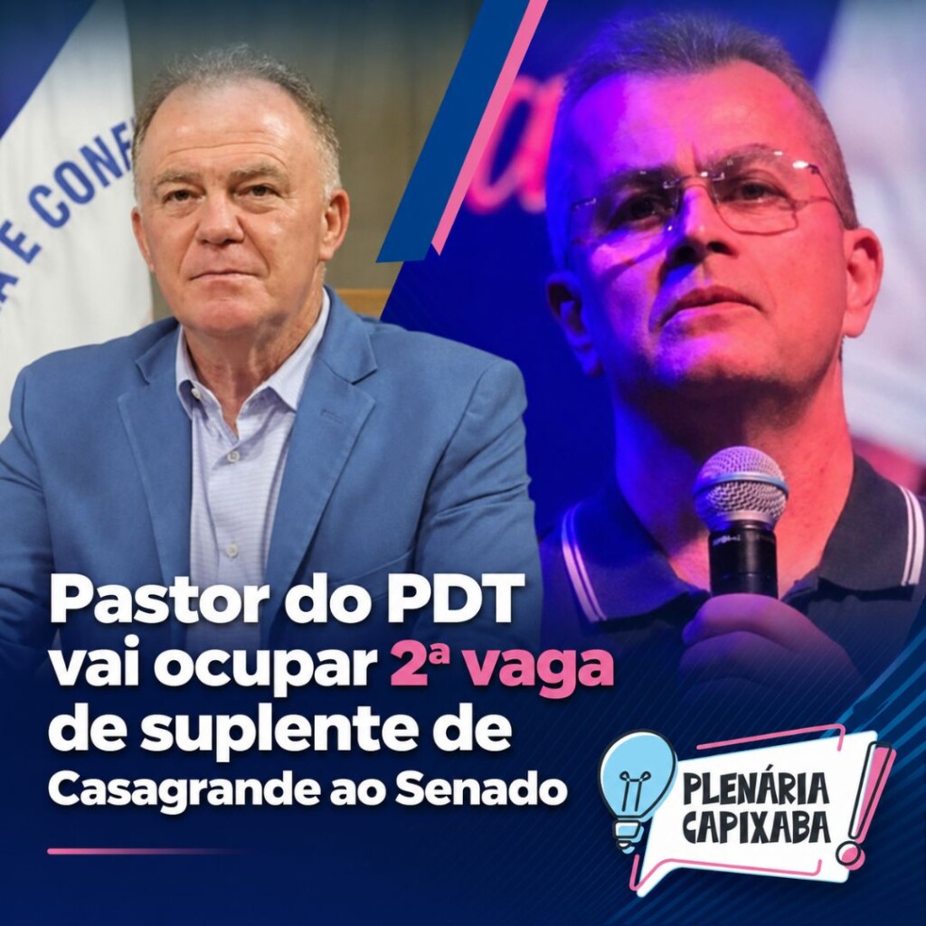 Pastor do PDT vai ocupar 2ª vaga de suplente de Casagrande ao Senado