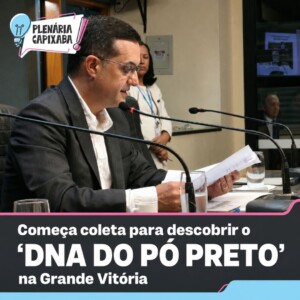 Começa coleta para descobrir o “DNA do Pó Preto” na Grande Vitória