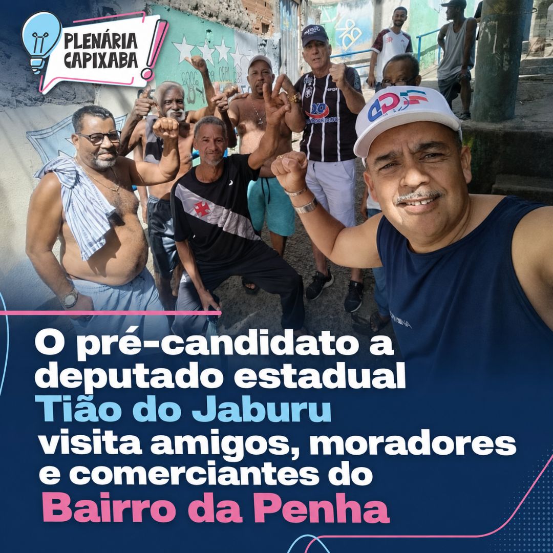 O pré-candidato a deputado estadual Tião do Jaburu visita amigos, moradores e comerciantes do Bairro da Penha