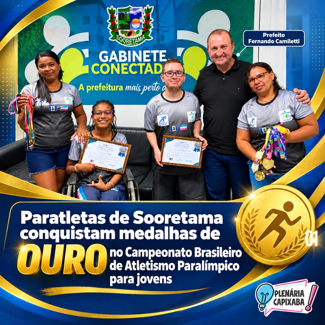 Paratletas de Sooretama conquistam medalhas de ouro no Campeonato Brasileiro de Atletismo Paralímpico para jovens