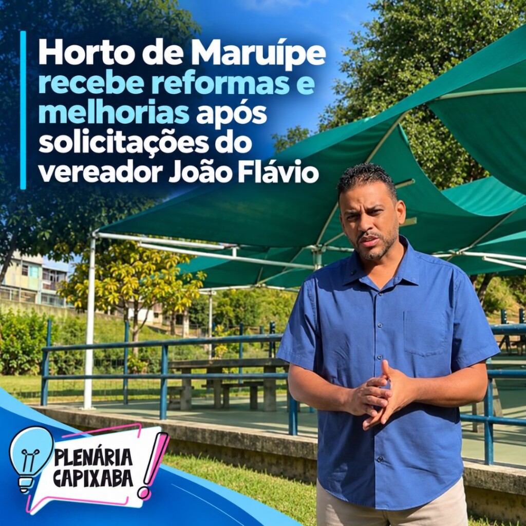 Horto de Maruípe recebe reformas e melhorias após solicitações do vereador João Flávio