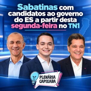 Sabatinas com candidatos ao governo do ES a partir desta segunda-feira no TN1