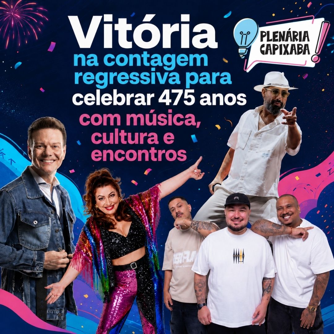 Vitória na contagem regressiva para celebrar 475 anos com música, cultura e encontros