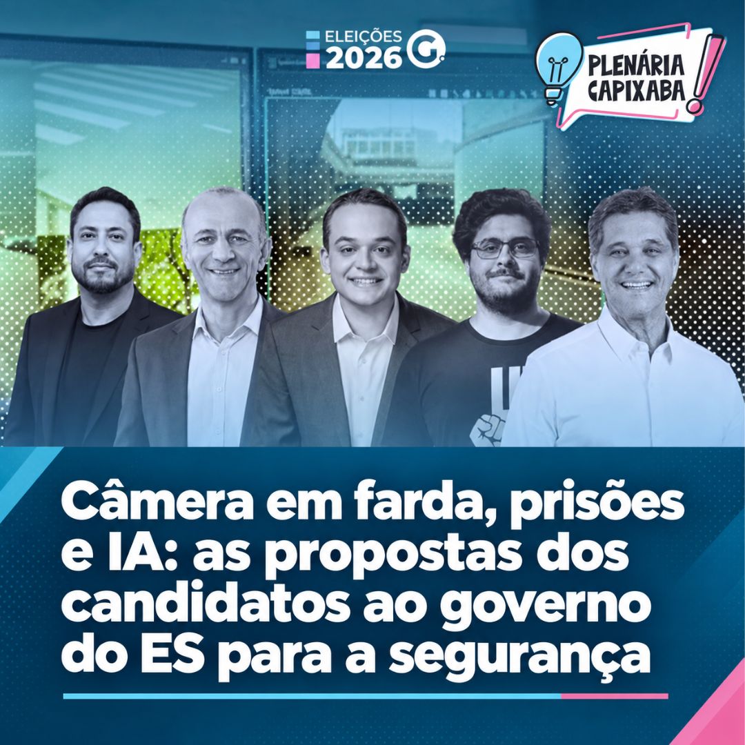 Câmera em farda, prisões e IA: as propostas dos candidatos ao governo do ES para a segurança