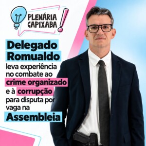 Delegado Romualdo leva experiência no combate ao crime organizado e à corrupção para disputa por vaga na Assembleia
